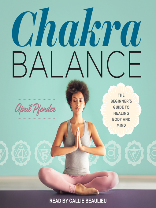 Title details for Chakra Balance by April Pfender - Available